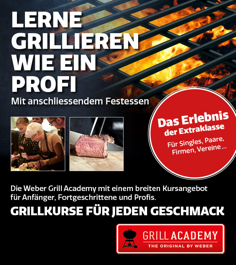 Weber Grill Academy – Lerne grillieren wie ein Profi!